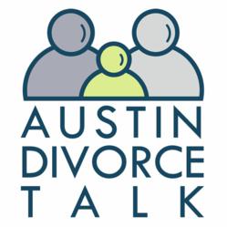 Austin Divorce Talk